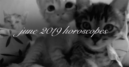 June 2019 Horoscopes %>