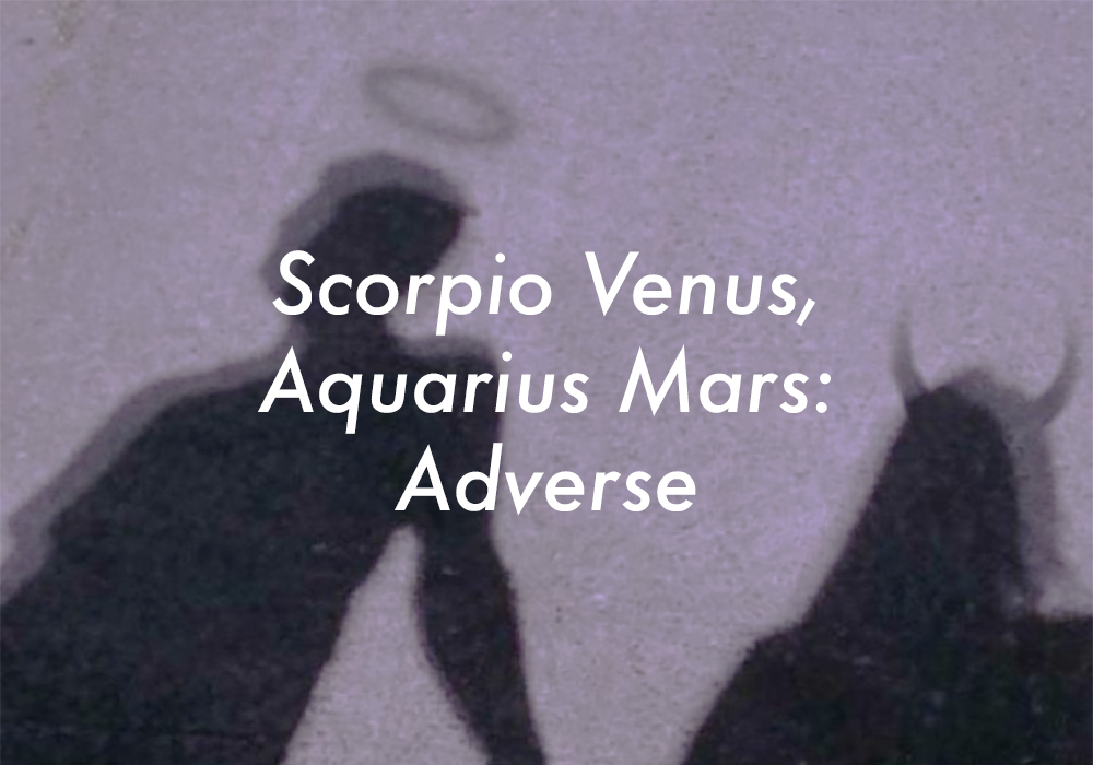 Scorpio Venus Aquarius Mars