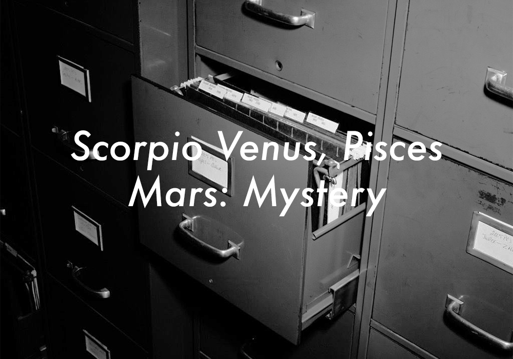 Scorpio Venus Pisces Mars